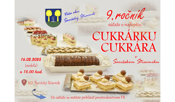 9. ročník súťaže o najlepšiu CUKRÁRKU / CUKRÁRA v Šarišskom Štiavniku